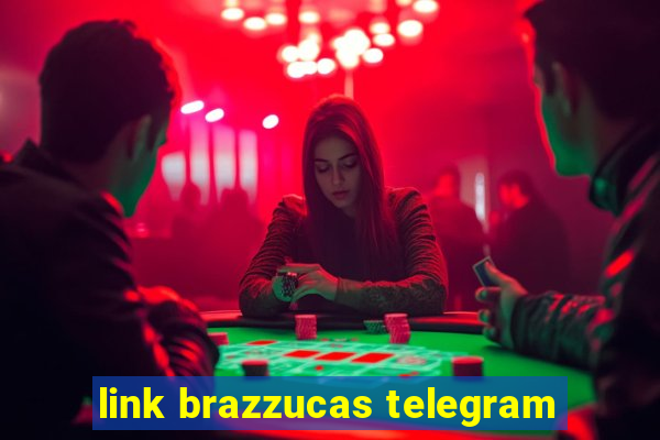 link brazzucas telegram